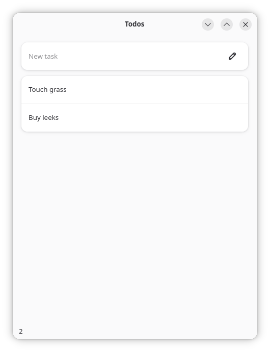 An application window with an input entry, and a list of two items "Touch grass" and "Buy leeks"